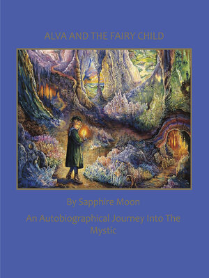 cover image of Alva and the Fairy Child